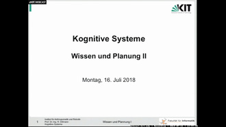 21: Kognitive Systeme, Vorlesung, SS 2018, 16.07.2018