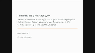 06: Einführung in die Philosophie 1, Vorlesung, WS 2018/19, 14.12.2018