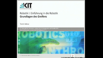 20: Robotik I - Einführung in die Robotik, Vorlesung, WS 2018/19, 07.01.2019