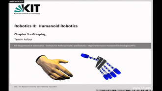 04: Robotik II: Humanoide Robotik, Vorlesung, SS 2019, 20.05.2019