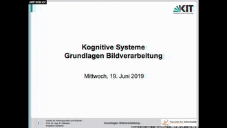 12: Kognitive Systeme, Vorlesung, SS 2019, 19.06.2019
