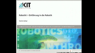 01: Robotik I - Einführung in die Robotik, Vorlesung, WS 2019/20, 21.10.2019