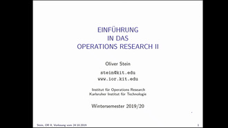 02: Einführung in das Operations Research II, Vorlesung, WS 2019/20, 24.10.2019