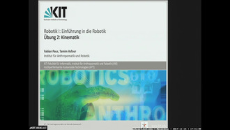 07: Robotik I - Einführung in die Robotik, Übung und Vorlesung, WS 2019/20, 14.11.2019