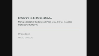 04: Einführung in die Philosophie I, Vorlesung, WS 2019/20, 15.11.2019