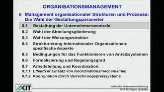 II Management organisationaler Strukturen und Prozesse: Die Wahl der Gestaltungsparameter, II.1 Gestaltung der Unternehmenszentrale