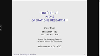 10: Einführung in das Operations Research II, Vorlesung, WS 2019/20, 09.01.2020
