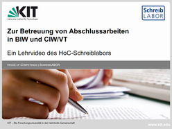 Zur Betreuung von Abschlussarbeiten in BIW und CIW/VT