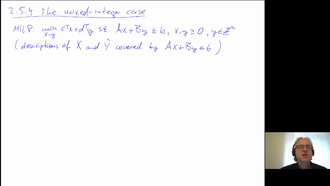 Mixed-Integer Optimization I, Section 2.5.4 (The mixed-integer case)