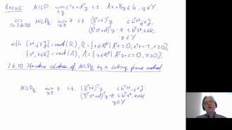 Mixed-Integer Optimization I, Section 2.6.10 (Iterative solution by a cutting plane method), part 1
