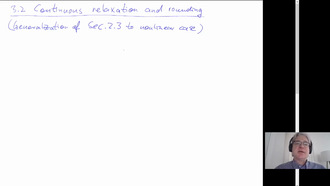 Mixed-Integer Optimization II, Section 3.2 (Continuous relaxation and rounding)