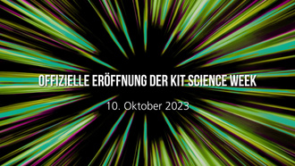 KIT Science Week 2023: Eröffnung