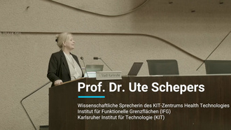 Das KIT-Zentrum Health Technologies stellt sich vor (Prof. Dr. Ute Schepers)