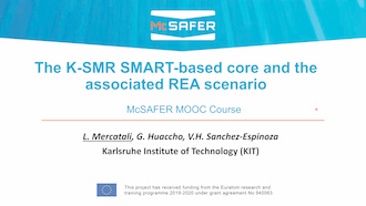 McSAFER MOOC Part 4: The K-SMR SMART-based core and the associated REA scenario