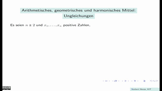 Arithmetisches, geometrisches und harmonisches Mittel: Ungleichungen