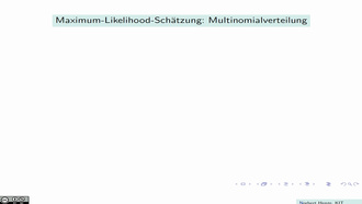 Maximum-Likelihood-Schätzung: Multinomialverteilung
