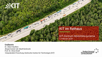 KIT im Rathaus: Perspektiven des Mobilitätswandels (Begrüßung)