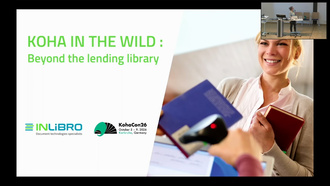 Koha in the Wild: Beyond the Lending Library