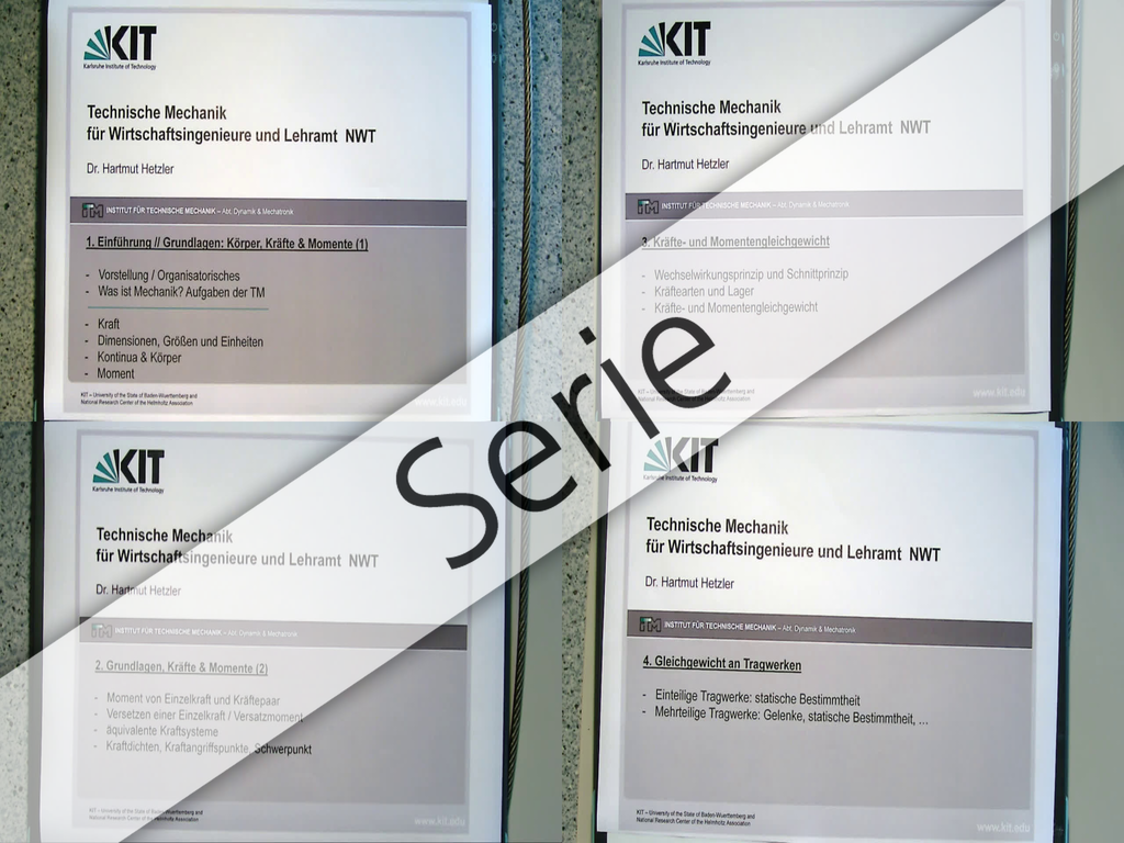 Technische Mechanik I für Wirtschaftsingenieure und Lehramt NWT,  WS 2013/2014, Vorlesungen